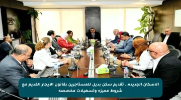 الإسكان الجديدة.. تقديم سكن بديل للمستأجرين بقانون الإيجار القديم مع شروط مميزة وتسهيلات مخصصة